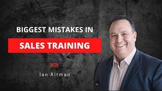 Biggest Mistakes In Sales Training