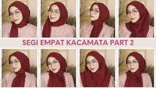 Tutorial Hijab Segiempat Kacamata Part 2 Edisi Hari Raya