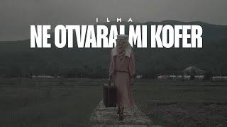 ILMA KARAHMET - NE OTVARAJ MI KOFER (OFFICIAL LYRICS VIDEO) 2024