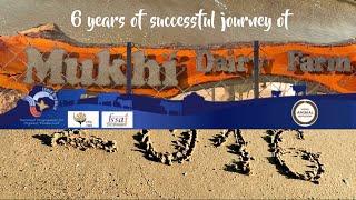 Mukhi Dairy Farm, a house of pure desi ghee & farm training-celebrates 6 years of successful journey