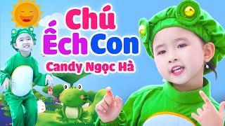 Nhạc Thiếu Nhi Sôi Động Hay Nhất  Chú Ếch Con, Chú Chuột Nhắt  Bé Candy Ngọc Hà