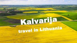 Visiting Kalvarija, the gateway to Lithuania at Suwalki gap