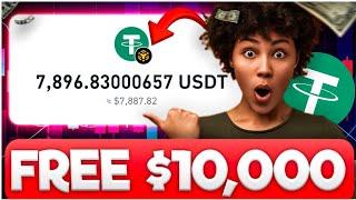 HOW TO GET FREE $10,000 USDT  +$143 Daily | New Site To Get FREE USDT COIN