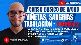 Curso de WORD 2021 - Capitulo 2 NUMERACION, LISTAS , SANGRIA, VIÑETAS, TABULACION  WORD BASICO