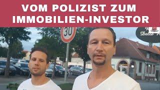 Vom Polizist zum Immobilien - Investor