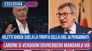 Giletti Si Scaglia Contro Landini e la Cigl dopo la Truffa ai Pensionati Italiani