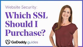 Which SSL Should I Buy? How to Choose the Best SSL