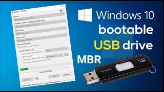 How to create window 10 USB bootable MBR