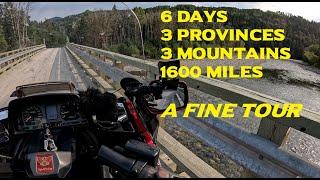 6 Days, 3 Provinces, 3 Mountains, 1600 Miles  - A Fine Tour