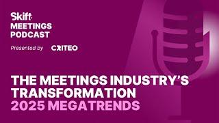 #171 The Meetings Industry's Transformation