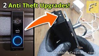 Video Doorbell anti theft DIY - 2 Security upgrades demo on Eufy E340 Video doorbell camera