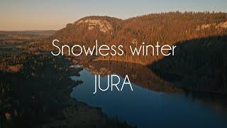 Snowless Winter - JURA (FRANCE)