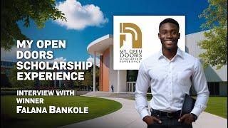 MY OPEN DOORS SCHOLARSHIP EXPERIENCE | INTERVIEW WITH WINNER FALANA BANKOLE