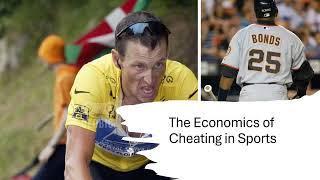 Economics of Cheating in Sports