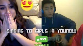 Serenading Girls On YouNow [Must Watch] [2017]