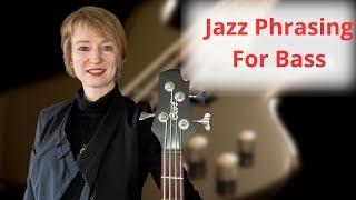 Improvise Like A Pro: Jazz Phrasing For Bass Guitar