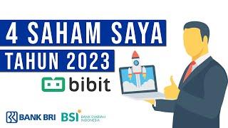 4 SAHAM SAYA DI PORTOFOLIO BIBIT