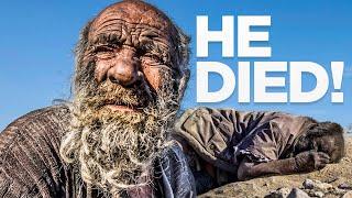 World's Dirtiest Man Dies Shortly After First Bath