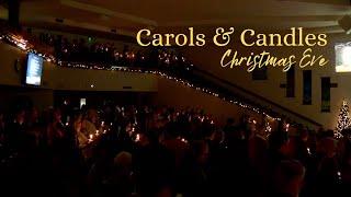 Carols & Candles - Christmas Eve 2024