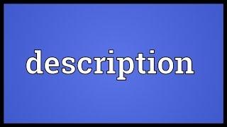 Description Meaning