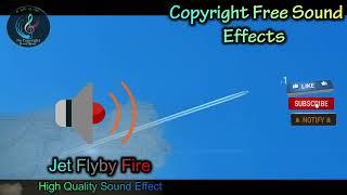 Jet flyby Fire Sound Effect | High Quality  | NCS Effects | Royalty Free