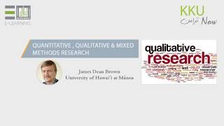 QUANTITATIVE , QUALITATIVE  & MIXED  METHODS RESEARCH