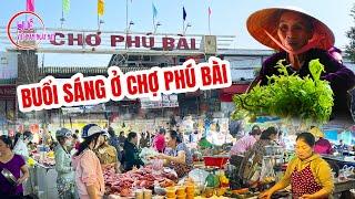 10/11 - Trở lại chợ Phú Bài cập nhật món ngon, mua sắm và nghe Mệ kể chuyện mà rưng rưng nước mắt