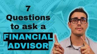 Best Questions to Ask A Financial Advisor in 2024