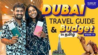 DUBAI Complete Travel Guide in Tamil with Budget