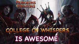 BARD COLLEGE OF WHISPERS IS AWESOME!!!