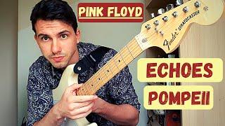 How to play Echoes by Pink Floyd (The Pompeii Version) - Main Solo, Riff, and Outro