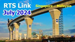 RTS Link Johor Singapore (July 2024)