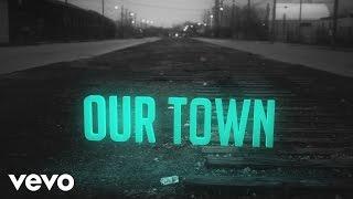 Cold Creek County - Our Town (Lyric Video)