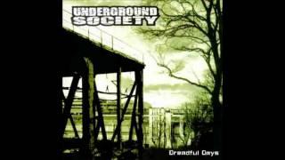 Underground Society - Self change