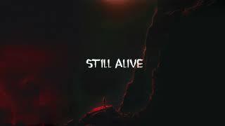 NOES & AKRA - Still Alive (Lyric Video)