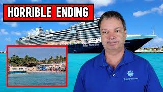 HORRIBLE END TO BEACH STOP ON HOLLAND AMERICA CRUISE SHIP