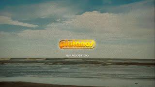 PLATANOS | EP Acústico - Video lyric
