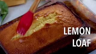 How to Make Lemon Loaf