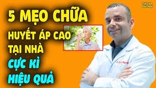 5 Mẹo Chữa Huyết Áp Cao Tại Nhà Không Cần Dùng Th.uốc Rất Hiệu Quả Nhiều Người Chưa Biết