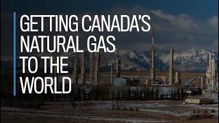 Getting Canada's natural gas to the world