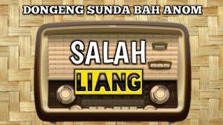 DONGENG SUNDA BAH ANOM SALAH LIANG