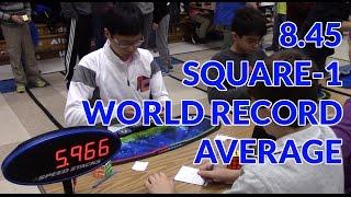 [Former WR] 8.45 Square-1 World Record Average by Brandon Lin