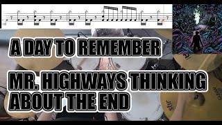 A Day To Remember - Mr. Highway's Thinking About The End - Drum Cover With SHEET MUSIC