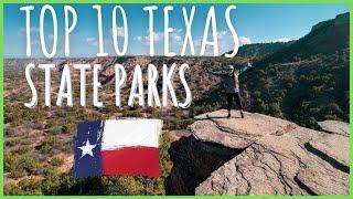 Top 10 Texas State Parks