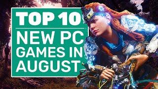 Top 10 New PC Games For August 2020