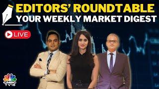 LIVE: Editors' Roundtable | Bulls Make A Comeback On Dalal Street! | N18L | CNBC TV18