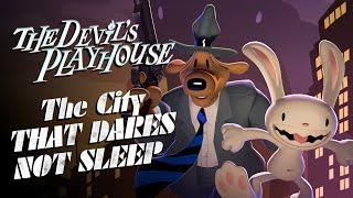 Sam & Max: The Devil's Playhouse Remastered (2024) - Episode 5: The City That Dares Not Sleep