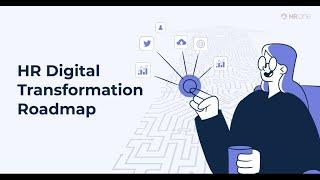 HR Digital Transformation Roadmap| HROne