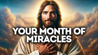 This Is Your Month of Miracles | God Says | God Message Today | Gods Message Now | God Message