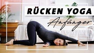 Yoga Rücken Anfänger Programm | Übungen gegen Verspannungen und Rückenschmerzen